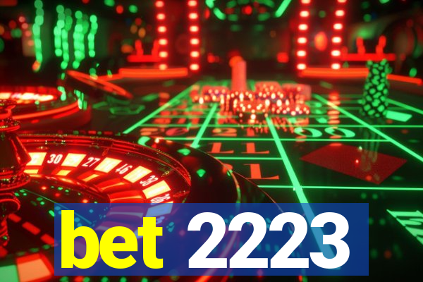 bet 2223